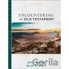 Encountering the Old Testament - Bill T. Arnold, Bryan E. Beyer