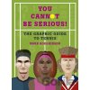 You Cannot Be Serious! - Mark Hodgkinson