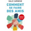 Comment se faire des amis (Nouvelle édition)
