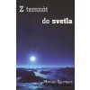Z temnôt do svetla - Marino Restrepo