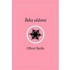 Řeka vědomí - Oliver Sacks