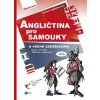 Angličtina pro samouky a věčné začátečníky