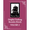 Dinghai Fusheng Records (Novel) Vol. 2