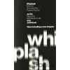 Whiplash - Joi Ito, Jeff Howe