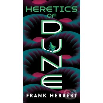 Heretics of Dune - Frank Herbert