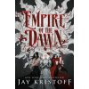 Empire of the Dawn: Book Three (Empire of the Vampire, 3)