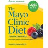 Mayo Clinic Diet, 3rd edition (Donald D. Hensrud)(Pevná)