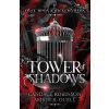 Tower of Shadows