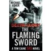Death or Glory II Flaming Sword