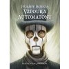 Příběhy Impéria: Vzpoura automatonů - Kryštof Ferenc