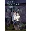 Aby po nás něco zůstalo: Zpověď novodobých zámeckých pánů - Novotná Anna Sýsová Kateřina