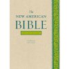 The New American Bible (Confraternity of Christian Doctrine)(Brožovaná)