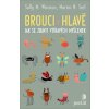 Brouci v hlavě - Sally M. Winston, Martin N. Seif