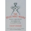 Delectable Negro (Dwight McBride,Vincent Woodard)(Brožovaná)