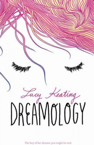 Dreamology Keating Lucy