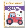 Doprava - Začínam strihať