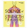 Science of Strength Training (Austin Current)(Brožovaná)