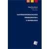 Gastroenterologická problematika v nefrologii - Olga Marečková Vladimír Teplan Otto Schück