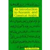 Introduction to Koranic & Classical Arabic
