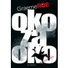 Oko za oko - Graeme Roe