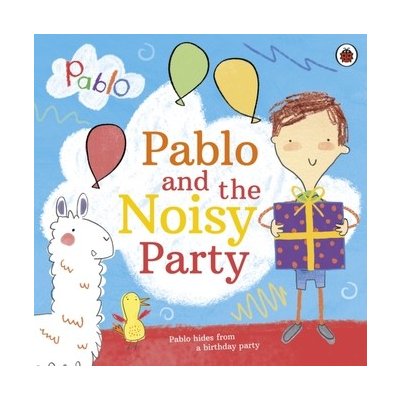 Pablo: Pablo and the Noisy Party