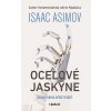 Oceľové jaskyne