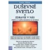 Duševné svetlo a zdravie v nás - Luule Viilma