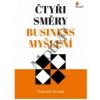 Čtyři směry business myšlení - Hroník František
