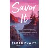 Savor It (Tarah Dewitt)(Brožovaná)