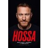 Marián Hossa - Moja cesta z Trenčína do Siene Slávy - Marián Hossa, Scott Powers