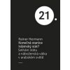 Konečná stanice Islámský stát? - Rainer Hermann