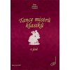 Tance mistrů klasiků a jiné