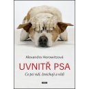 Uvnitř psa - Alexandra Horowitzová