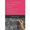 A Comparative Dictionary of Indian Austroasiatic Languages: Santhali, Munda, Khasi, Romani and Punjabi (Manzur Ejaz)(Brožovaná)