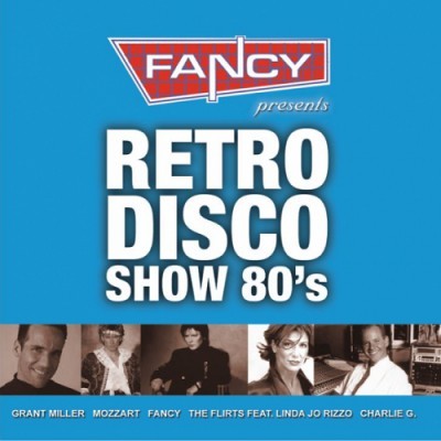 FANCY PRESENT: Retro Disco Show 80\'s CD