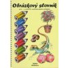 Obrázkový slovník zo slovenského jazyka (Mária Halásová)(Brožovaná)