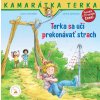 Terka sa učí prekonávať strach - Liane Schneider