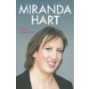 Miranda Hart - the Unauthorised Biography