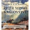 Rytíř Sedmi království (2xaudio na cd - mp3) - George R.R. Martin