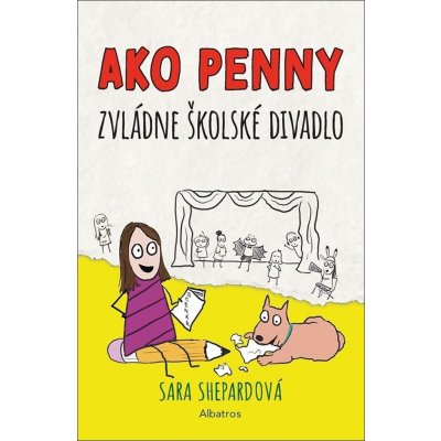 Ako Penny zvládne školské divadlo - Sara Shepardová