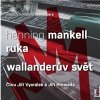 Audiokniha - Mankell Henning - Ruka / Wallanderův svět (MP3-CD)