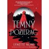 Temný požierač - Lynette Noni