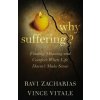 Why Suffering? (Ravi K. Zacharias,Vince Vitale)(Brožovaná)