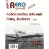 AEROspeciál 21 Fotokronika letounů firmy Junkers 1. díl