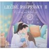 Liečivé rozprávky II - Juranová Monika