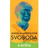 E-kniha Svoboda - Angela Merkel