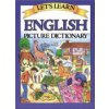 Lets Learn English Picture Dictionary (Goodman Marlene)