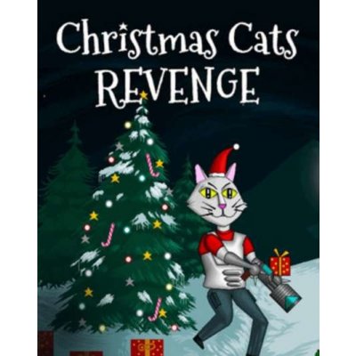 Christmas Cats Revenge