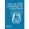 Picture Language of Folktales (Friedel Lenz)(Brožovaná)
