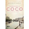 Mademoiselle Coco a vôňa… (Michelle Marly)